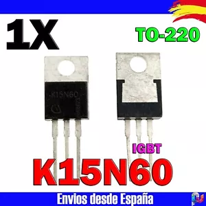 1x K15N60 15N60 SKP15N60 SKW15N60 IGBT TO-220 - Imagen 1 de 1