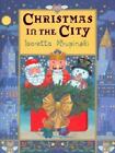 Christmas In The City By Krupinski, Loretta