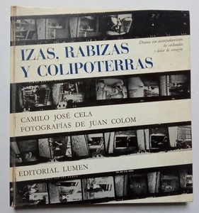 Cela, Camilo José - Colom, Juan - Izas, Rabizas y Colipoterras - (1964) - Imagen 1 de 6