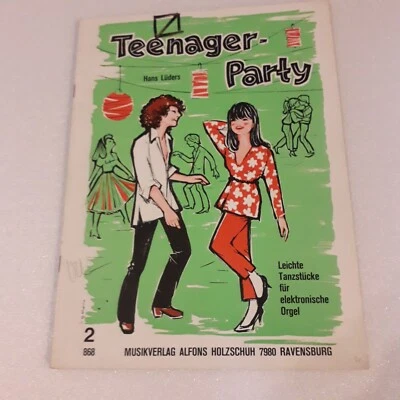 TEENAGER-PARTY.2.868. VOL 2.PARTITION ORGUE. - Immagine 1 di 3