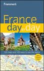 Frommer's France Day by Day (Frommer's Day by Day - Full Size) by 
