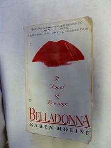 Belladonna by Karen Moline (1999, Paperback) - Picture 1 of 2