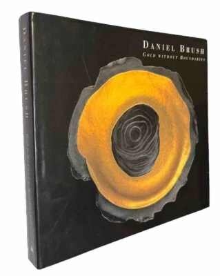 Daniel Brush: Gold Without Boundaries *VERY RARE SIGNED BY BRUSH* 1st/1st N-MINT - Image 1 of 4