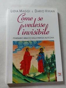 Come se vedesse l'invisibile. Itinerario biblico dalla parola all'icona Bibbia - Imagen 1 de 1