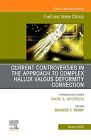 Controversies in the Approach to Complex Hallux Valgus Deformity Co… Volume 25-1