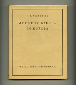 1929 F Yerbury MODERNE BAUTEN IN EUROPA Mendelsohn SAARINEN Wils ASPLUND Poelzig - Picture 1 of 5