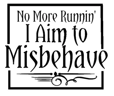 Calcomanía Vinilo Adhesivo Ventana Coche Camión - Firefly Serenity Apunto a Portarme Mal Foto 1 de 2