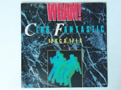Wham:  Club Fantastic Megamix  1983   UK   7" Foto 1 de 4