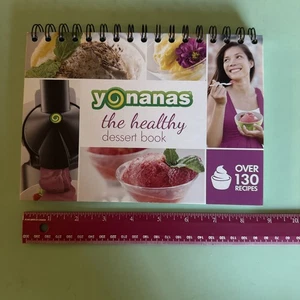 Yonanas The Healthy Dessert Book 130 Recipes 2015 Healthy Dessert Maker - Bild 1 von 8