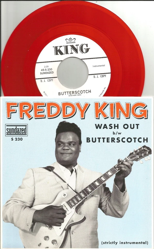FREDDY KING Wash Out / Butterscotch ALTERNATE 1000 Made RSD RED 7 INCH VINYL 45 - Image 1 of 1