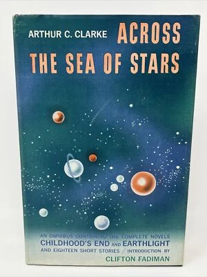 Across the Sea of Stars by Arthur C. Clarke BCE HC DJ 1959 Childhood’s End - Image 1 of 4