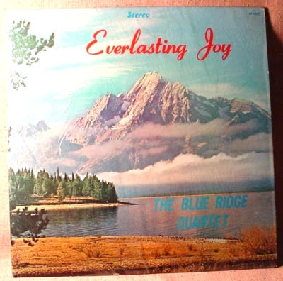 The Blue Ridge Quartet Mint/NM Stereo Lp Everlasting Joy  Mark Four Records 1972 - Image 1 of 3