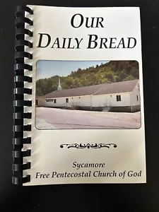 Our Daily Bread: Sycamore Free Pentecostal Church of God - Picture 1 of 2