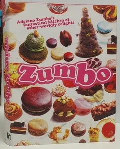Zumbo: Adriano Zumbo's Fantastical Kitchen of Other-Worldly Delights HB DJ c2011 - Picture 1 of 14