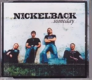 Nickelback Someday CD Europe Roadrunner 2003 album version b/w acoustic version - Bild 1 von 1