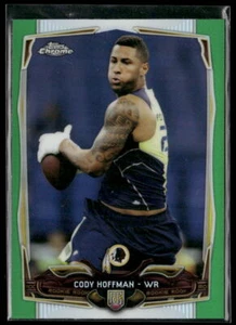 Cody Hoffman 2014 Topps Chrom #123 - Grüner Refraktor Redskins - Bild 1 von 2