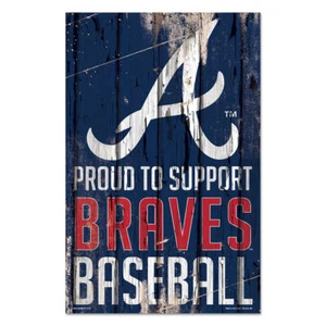 Atlanta Braves Sign 11x17 Wood Proud to Support Design - Picture 1 of 1
