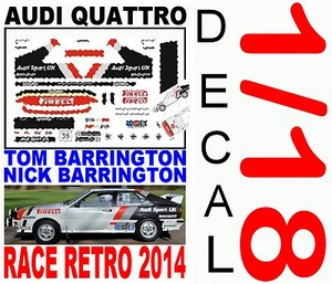DECAL 1/18 AUDI QUATTRO TOM BARRINGTON RACE RETRO 2014 (01) - Imagen 1 de 1