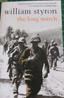 The Long March by William Styron (Paperback, 2001)