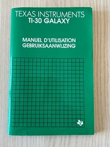 TEXAS INSTRUMENTS TI-30 GALAXY Manuel d'utilisation GEBRUIKSAANWIJZING 1986 - Photo 1/13