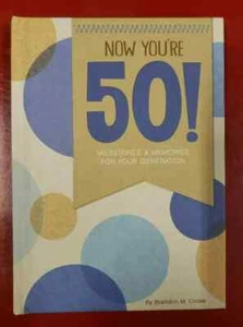 Jetzt bist du 50! von Brandon Crose (2010, Hardcover) - Bild 1 von 2