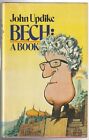 Bech  A Book By John Updike  Hc Dj 1St Ed 1970  Signed By John  Pbl Knopf