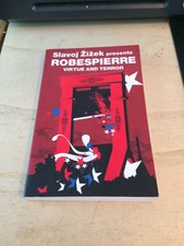Maximilien Robespierre: Virtue and Terror 2009 Very Good French Revolution PB