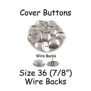 25 Size 36 (7/8" - 23mm) Cover Buttons / Fabric Covered Buttons - Wire Back - Picture 1 of 3