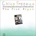 128120 Audio Cd Chico Freeman - The Pied Piper