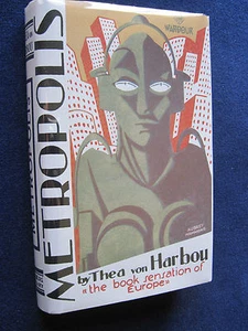 METROPOLIS by THEA VON HARBOU - VINTAGE PHOTOPLAY 1st State in Facsimile Jacket - Picture 1 of 1
