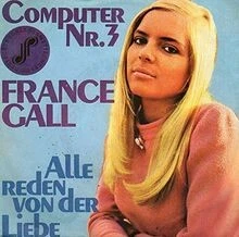 FRANCE GALL: Computer Nr. 3 / Alle Reden Von Der Lieb... | CD | Zustand sehr gut - Bild 1 von 2