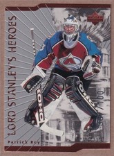 1998-99 Upper Deck Lord Stanley's Heroes Quantum 2 #LS10 Patrick Roy /100