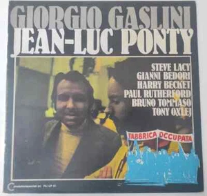 GIORGIO GASLINI JEAN-LUC PONTY - Factory Occupata - Lp Gatefold 1974 Vg+/Vg+ - Bild 1 von 5