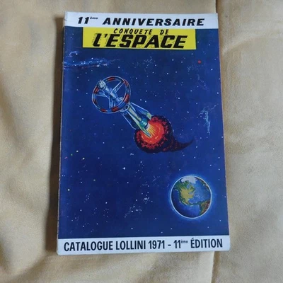 La Conquète de l'Espace - catalogue LOLLINI  1971- 11ème Edition - tbe - - Photo 1/4