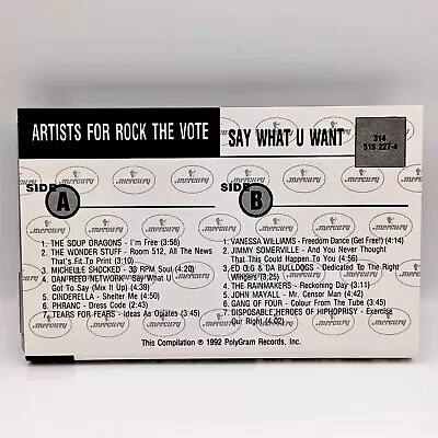 Say What U Want Artists For Rock The Vote 1992 Promo cassette Mercury - Image 1 of 3