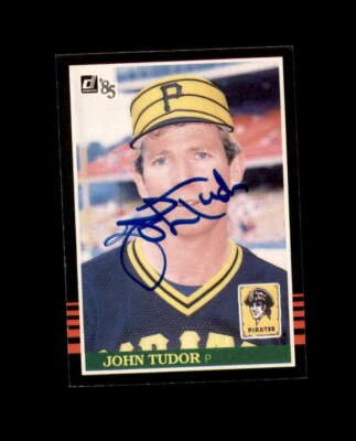 John Tudor Hand Signed 1985 Donruss Pittsburgh Pirates Autograph - Image 1 of 2