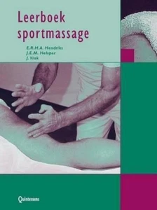 J E M Helsper E R H a Hendriks J W a Vink Leerboek Sportmassage (Paperback) - Picture 1 of 1