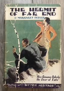 1920 The Hermit of Far End Margaret Pedler Romance Novel DJ Hardcover Antique - Imagen 1 de 12