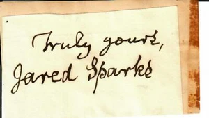 RARE! “Harvard University President” Jared Sparks Hand Signed 1.5X3 Card COA - Picture 1 of 2