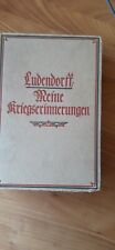 Ludendorff Meine Kriegserinnerungen  1914-1918  Mittler Verlag 1919