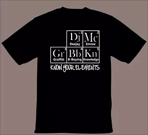 Maglietta Know Your Elements Hip Hop Deejay B-Boy Emcee Graffiti Knowledge -NERO- - Foto 1 di 1