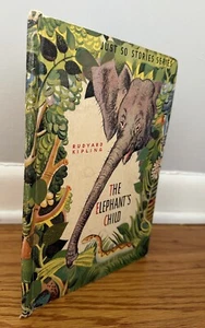 1942 Vtg The Elephant’s Child By Rudyard Kipling Hardcover F. Rojankovsky Illus. - Picture 1 of 17