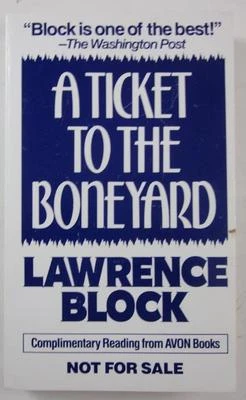 A TICKET TO THE BONEYARD LAWRENCE BLOCK 1991 AVON PB ADVANCE READING COPY ARC - Image 1 of 4