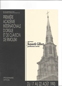 PROGRAMME ACADÉMIE INTERNATIONALE D'ORGUE & CLAVECIN DE RIMOUSKI UN PROGRAMME - Picture 1 of 7