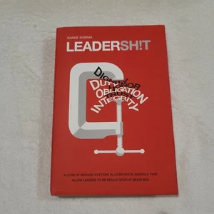Signed LEADERSH!T: A Look at the Broken Leadership System in Corporate America.. - Picture 1 of 10