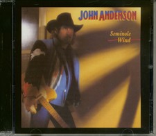 John Anderson - Seminole Wind (CD) - Charts/Contemporary Country