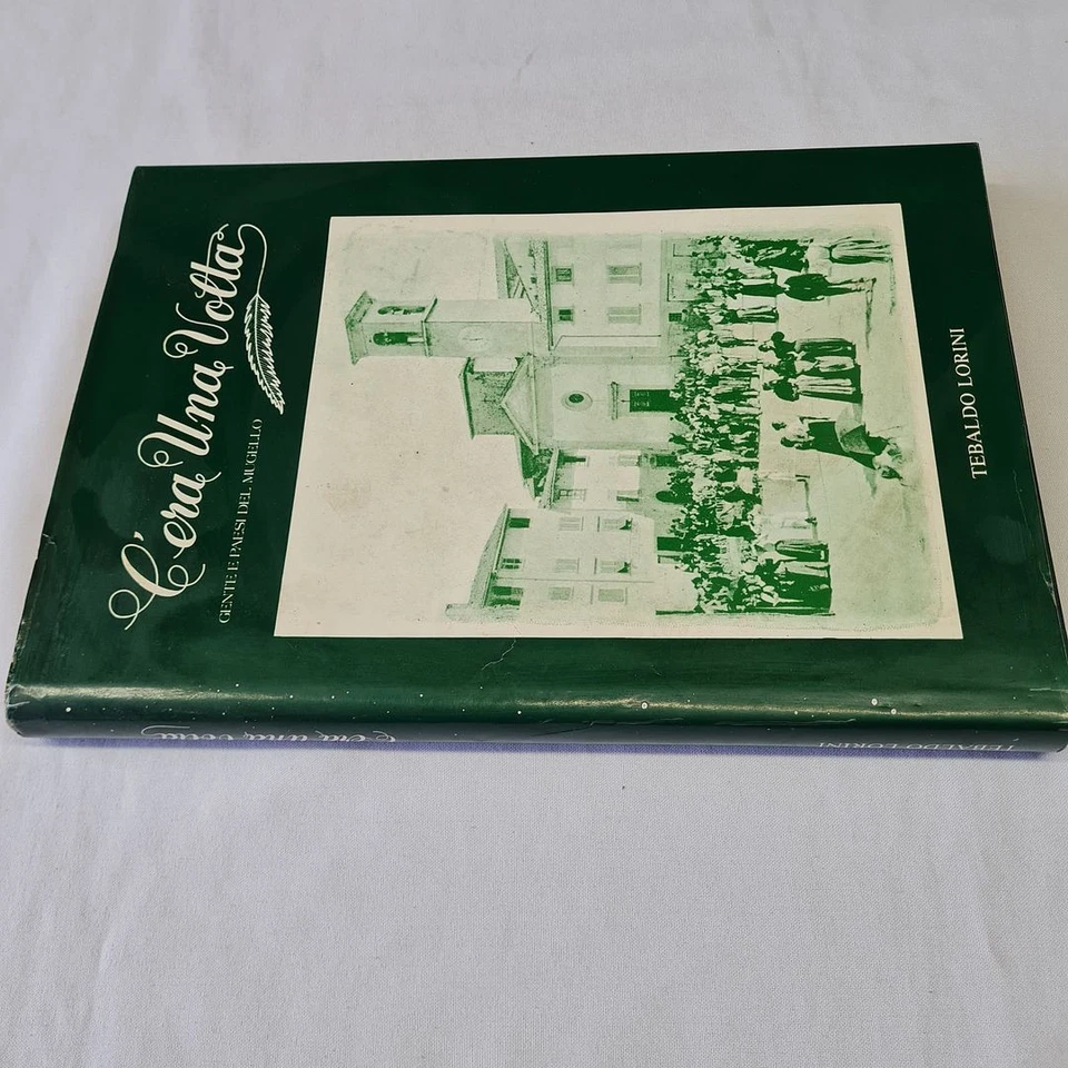 (Tebaldo Lorini) C'era una volta Gente e paesi del Mugello - Immagine 1 di 1