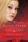 Blood Fever: The Watchers By Wolff, Veronica
