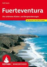 Fuerteventura Küsten und Bergwanderungen Rother Wanderführer Bergverlag