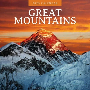 GREAT MOUNTAINS - 2025 CALENDAR - BRAND NEW - 426104 - Picture 1 of 2